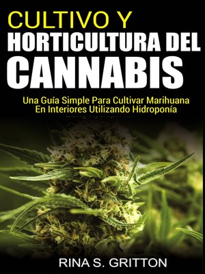 cover image of Cultivo y horticultura del cannabis